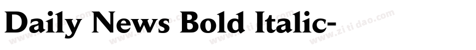 Daily News Bold Italic字体转换